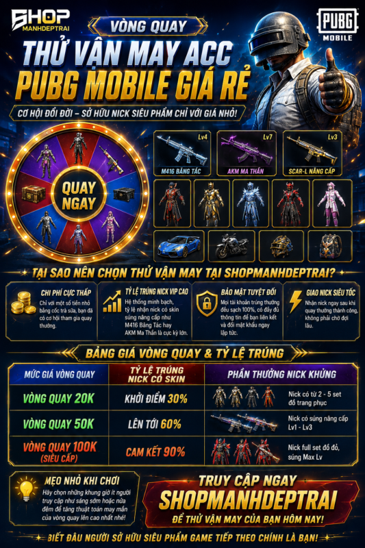 thử vận may acc PUBG Mobile giá rẻ